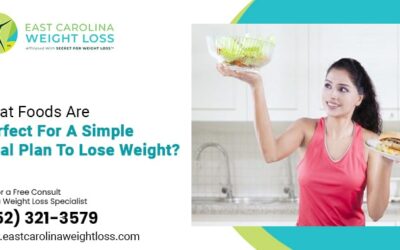 What Foods Are Perfect For A Simple Meal Plan To Lose Weight?