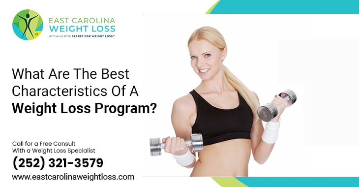 What Are The Best Characteristics Of A Weight Loss Program?